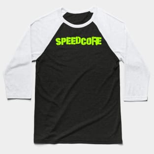 Speedcore Baseball T-Shirt